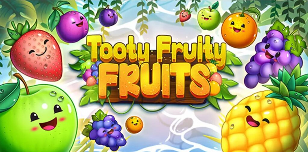 Game slot Tooty Fruity Fruits có chủ đề về hoa quả 